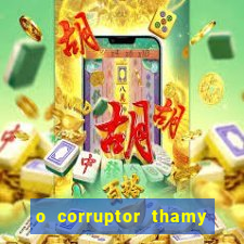 o corruptor thamy bastida pdf gratis